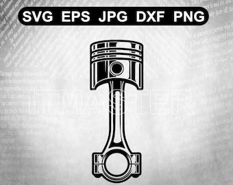 Piston svg mechanic single Engine Piston SVG  Mechanic Piston vector  Svg , Dxf , Jpg , Png , Eps Cut File Download digital Cricut cutfile