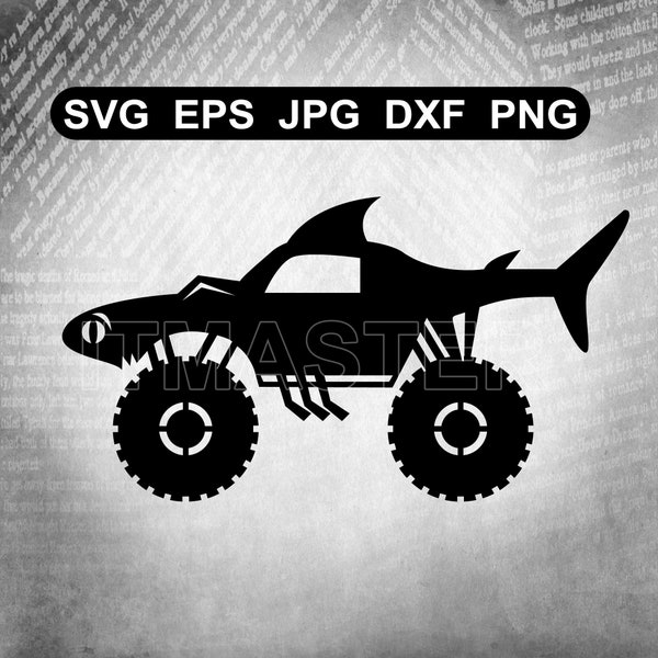 Shark Monster Truck SVG , Pickup Truck Svg , Dxf , Jpg , Png , Eps Cut File Download digital Silhouette Cricut File baby shark boy truck