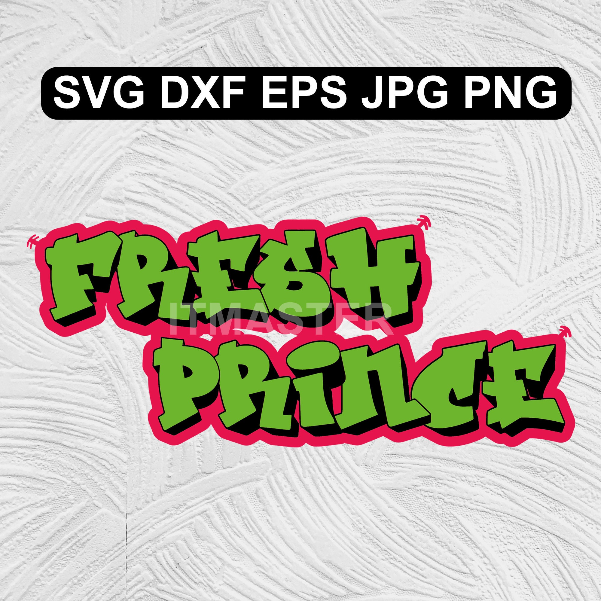 Fresh Prince Bel Air Drama Layered Promo Text Svg Dxf Jpg Etsy