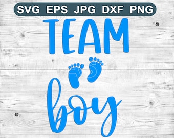 Team Boy Svg , Gender blue svg,team baby feet Svg , Dxf , Jpg , Png,Eps Cut File Download digital Cricut File Tshirt design birthday boy svg