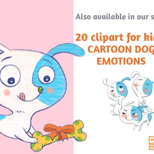 May include: A cartoon dog with blue and white fur is holding a bone with a red bow. The dog is smiling and has its tongue sticking out. The text "20 clipart for kids CARTOON DOG EMOTIONS" is in the background.