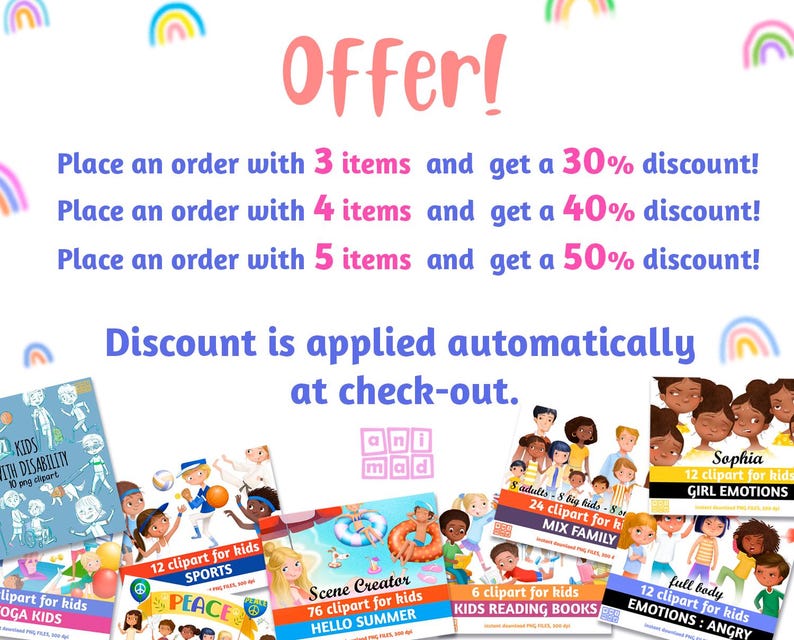 May include: A colorful graphic with a rainbow border and text that reads "Offer!"  Place an order with 3 items and get a 30% discount! Place an order with 4 items and get a 40% discount! Place an order with 5 items and get a 50% discount! Discount is applied automatically at check-out."