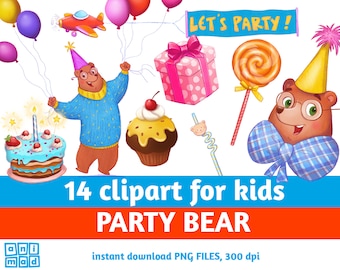 PARTY BEAR clip art for kids, birthday clipart, party clipart, funny bear clipart, cute animals clipart, party elements, instant download