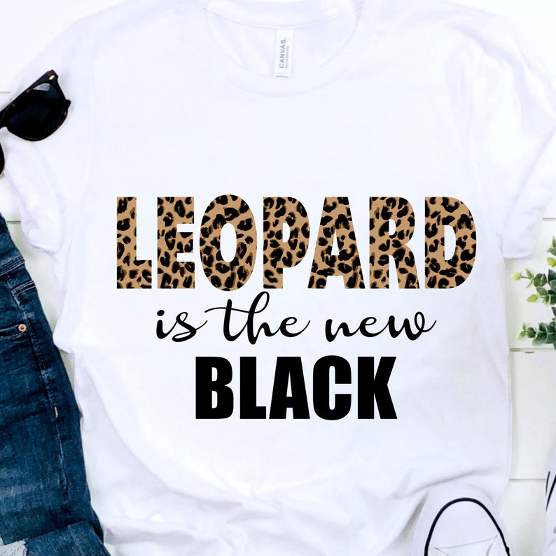 Download Leopard is the New Black SVG Leopard Sublimation Design | Etsy
