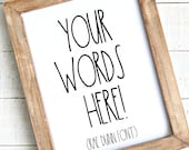 Create Your Own Printable, Custom Rae Dunn Print, Rae Dunn Digital Printable, Custom Text Printable, Housewarming Gift, Rae Dunn Sign