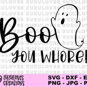 Boo You Whore, Wredne dziewczyny, Halloween, zabawny SVG, Prezent dla najlepszego przyjaciela, Regina George, Cady Heron, Ona nawet tu nie zagląda, Wredne dziewczyny SVG