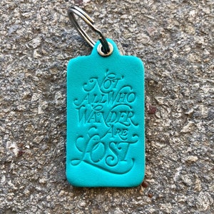 Not All Who Wander Are Lost Key Tag