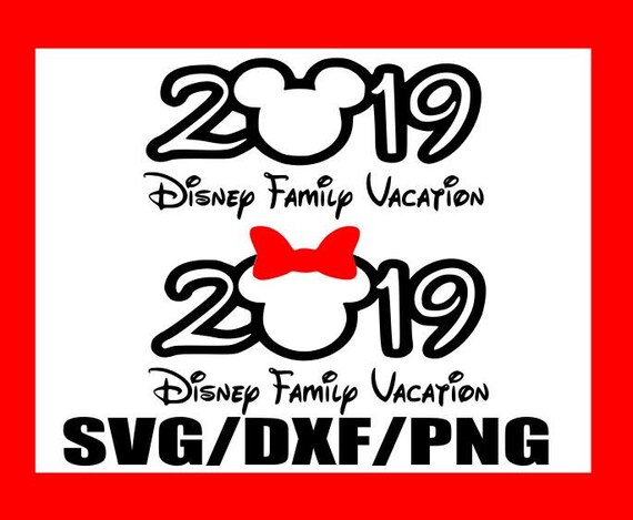 Download Svg 2019 Disney Family Vacation Mickey And Minnie Mouse With Etsy