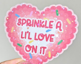 Sprinkle love holographic sparkle vinyl sticker