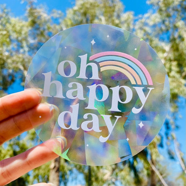 Suncatcher Sticker for Window, Rainbow Window Decal, Rainbow Maker, Happy Sticker, Uplifting Gift for Women, Housewarming Gift, Oh Happy Day