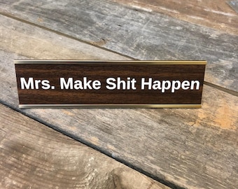 Custom Engraved Desk Name Plate: Funny Boss Gag Gift