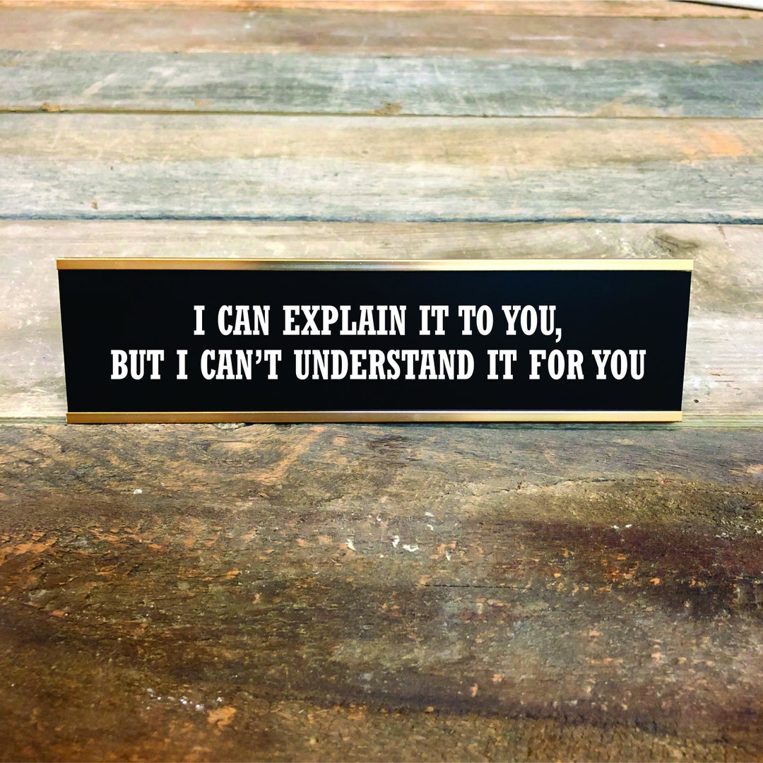 Custom Engraved Desk Sign: Funny Office Gag Gift - Etsy