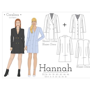 May include: Two women wearing blazer dresses. The dress on the left is black and the dress on the right is light blue. The image includes a line drawing of the dress pattern with the text "Shawl Collar Blazer Dress" and "Blazer Dress". The text "Hannah" is also included with sizing information in US and EU sizes.