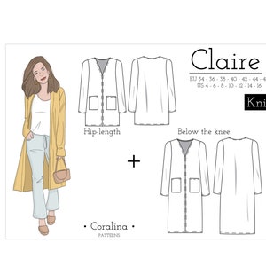 May include: A digital illustration of a sewing pattern for a knit cardigan. The pattern is available in sizes EU 34-46 and US 4-16. The cardigan can be made in two lengths: hip-length or below the knee. The pattern is called "Claire" and is from the brand "Coralina Patterns".