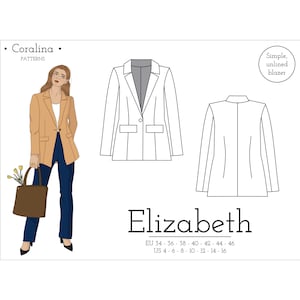 May include: A sewing pattern for a simple, unlined blazer called "Elizabeth". The pattern includes sizes EU 34-46 and US 4-16.