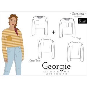 May include: A digital illustration of a knit crop top and a long-sleeved knit top with a pocket. The illustration includes a woman wearing a striped crop top with a pocket. The text "Crop Top", "Top", "Knit", "Coralina", "Georgie", "EU 34-36-38-40 42-44-46", and "US 4-6-8-10-12-14-16" is included in the illustration.