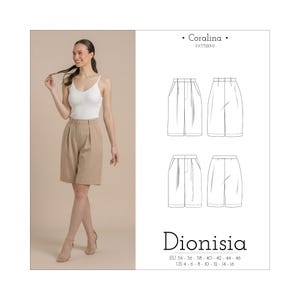 Può includere: Un cartamodello per pantaloncini plissettati al ginocchio intitolato Dionisia di Coralina Patterns. Il documento mostra disegni tecnici al tratto del davanti e del dietro dei pantaloncini, insieme alle taglie dalla EU 34-46 alla US 4-16.