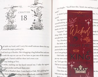 All I Want is a Wicked High Fae King BOOKMARK & BUNDLE option Black white red writer writer bookish bookworm booklover gift