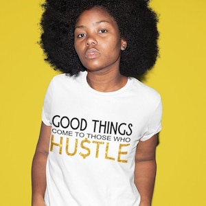 Hustle SVG, las cosas buenas les llegan a quienes se esfuerzan SVG, las vidas negras importan SVG, amo a los negros SVG