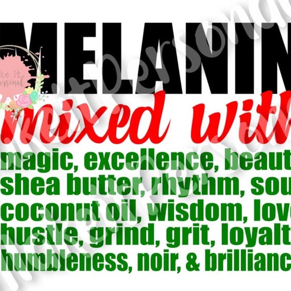 Melanin SVG, black girl svg, black Woman svg, African American svg