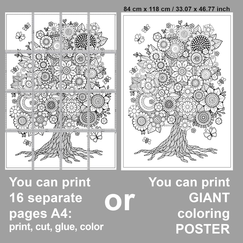 May include: A black and white colouring page of a large tree with intricate floral details. The image is divided into 16 sections, which can be printed and assembled to create a giant poster. You can print 16 separate pages A4: print, cut, glue, colour or print a GIANT colouring POSTER.