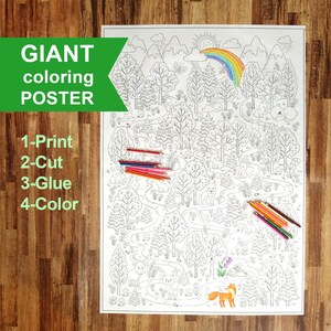 May include: A large coloring poster featuring a forest scene with a rainbow, mountains, and various animals. The poster is printed on white paper and is ready to be colored. The text "GIANT coloring POSTER" is printed in green at the top of the poster. The text "1-Print 2-Cut 3-Glue 4-Color" is printed in black at the bottom of the poster.