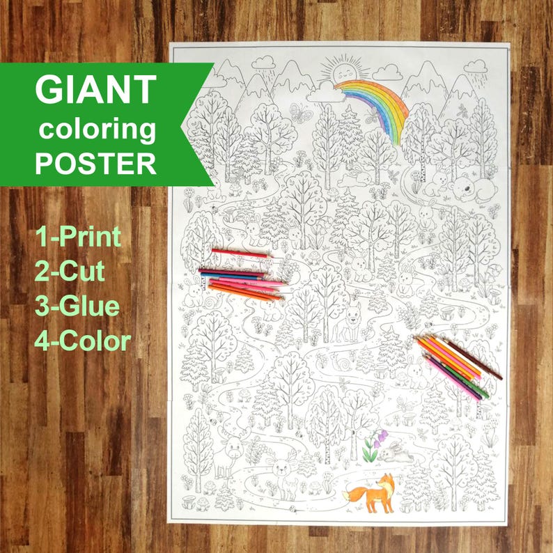 May include: A large coloring poster featuring a forest scene with a rainbow, mountains, and various animals. The poster is printed on white paper and is ready to be colored. The text "GIANT coloring POSTER" is printed in green at the top of the poster. The text "1-Print 2-Cut 3-Glue 4-Color" is printed in black at the bottom of the poster.