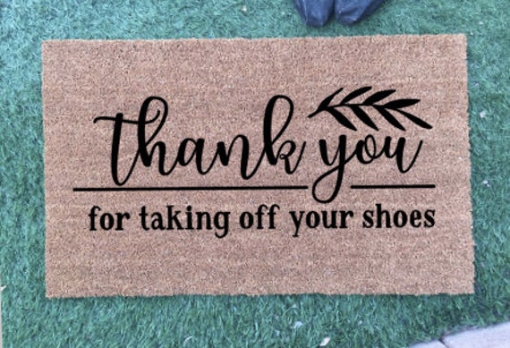 Thank You For Taking Your Shoes Off Doormat