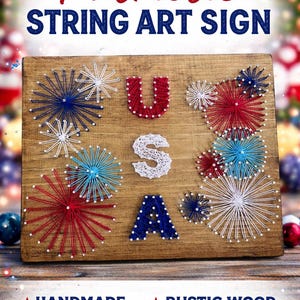 Made to Order: Fireworks Decor,  Patriotic  Decor, Red White and Blue Sign, USA Decor, July 4th Decor, Fireworks String Art, Holiday Decor
