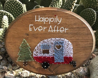 Happily Ever After RV String Art Wood Plaque, Happy Camping Decor, Retro RV Sign, RV Decor,  Retirement Gift, Vintage Rv Sign, Camper