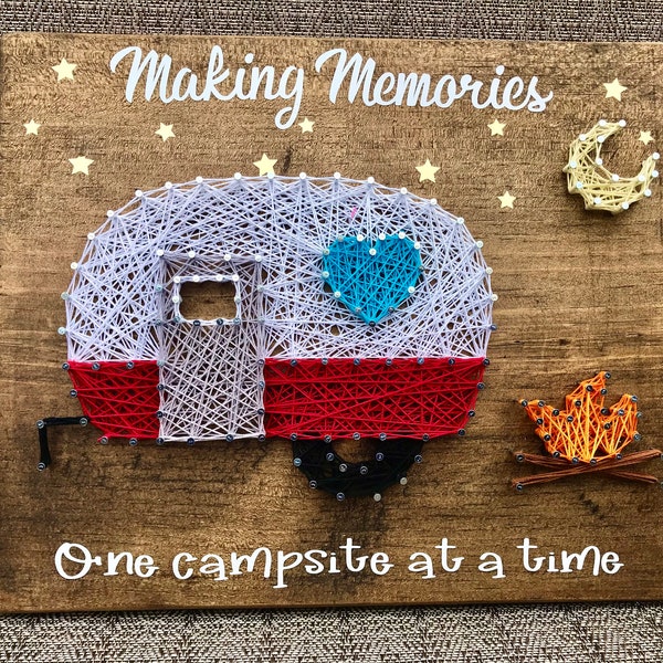 Making Memories One Campsite at a Time String Art, RV String Art, Camper String Art, RV Decor, Camping, Campfire String Art, Retirement Gift