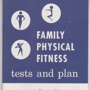 Vintage 1956 Family Fitness Booklet &quot;to make fitness fun!&quot; : H.P. Hood & Sons
