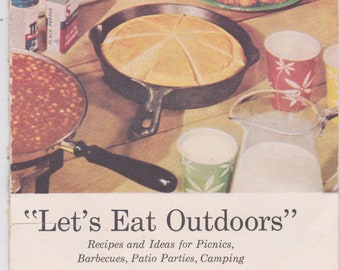 Vintage 1950s cookbooklet -- "Let's Eat Outdoors" -- "28 pages of recipes and ideas for outdoor eating"