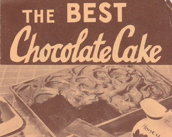 Vintage 1940s chocolate cake recipe leaflet from the American Honey Institute -- "The Best Chocolate Cake"