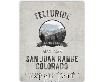 Professionally Printed CANVAS ** Telluride Colorado San Juan Mountain Range Sign - 8x10, 11x14, 16x20, 20x30