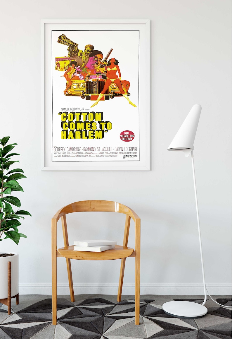 May include: A vintage movie poster for the film "Cotton Comes to Harlem" featuring a yellow car with a group of people in it. The poster has a yellow and orange colour scheme with black text. The text on the poster reads "Cotton Comes to Harlem" and "Not Suitable for Children".