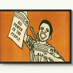 May include: A black and white illustration of a young person holding a newspaper that reads "The Black Panther" and "All Power to the People". The background is orange.