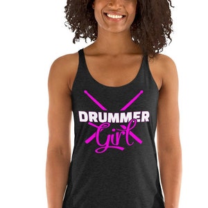 Drummer Girl Gift For Musicians Music Lover Women&#39;s Racerback Tank