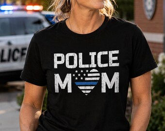 Police Mom Shirt, Thin Blue Line Tee, Law Enforcement Mom Gift, Proud Police Mom