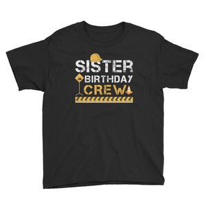 Sister Birthday Crew Construction Birthday Party Youth Short Sleeve T-Shirt