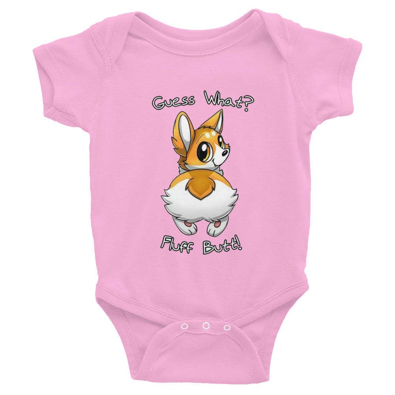 Infant Bodysuit Guess what Corgi Fluff butt