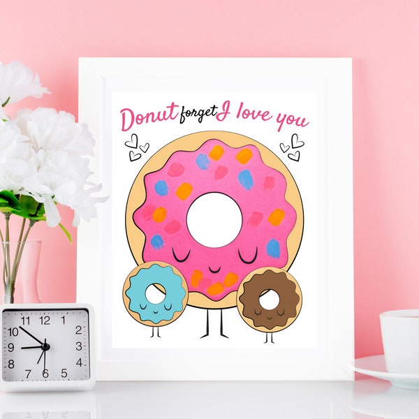 Father's Day Printable Finger Paint Art - Donut Printable Activity for Kids - Donut forget I love you Card for dad and graddad
