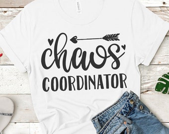Chaos Coordinator SVG, Mom Life Svg, Funny Mom svg, Teacher svg, Mom gift, Mom Svg, files for Cricut Silhouette Dxf Eps Png Jpg