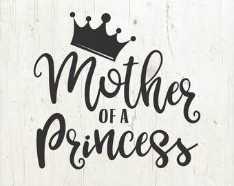 Free Free 324 Mother Of A Prince Svg SVG PNG EPS DXF File