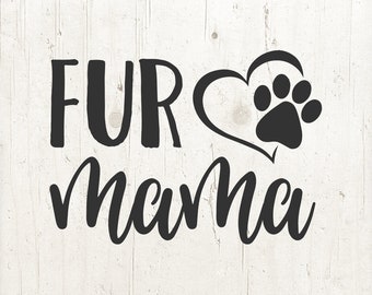 Download Free Fur Mom Svg Etsy SVG Cut Files
