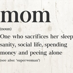 Mamá Definición svg, Mamá divertida svg, madre svg, Día de la Madre svg, momlife svg, mom svg archivo cricuit silueta cameo clipart uso comercial