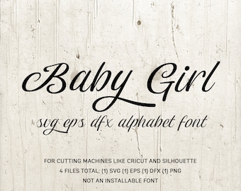 Baby Girl Font SVG for cricut and silhouette, alphabet svg, Cursive Font SVG, Handwritten Script Cricut Svg fonts, Silhouette Cameo