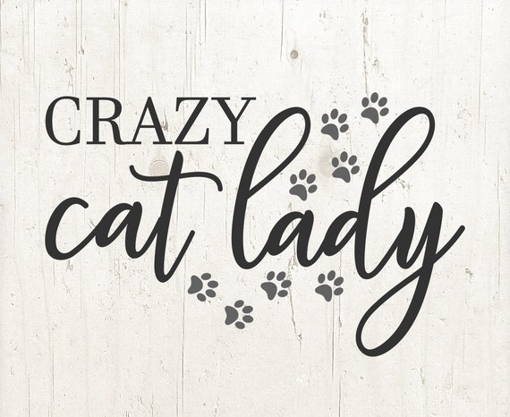 Crazy Cat lady svg design cat svg cat lover svg svg design | Etsy