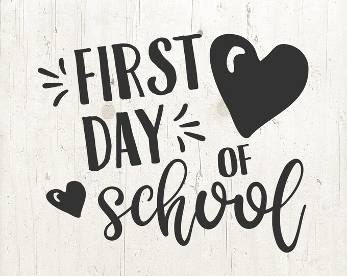 Back to School Svg File First Day of School SVG Chalkboard Sign SVG ...