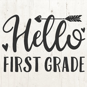 first grade SVG, back to school svg, first grade shirt, first grade sign, 1st grade svg file for Silhouette Cricut